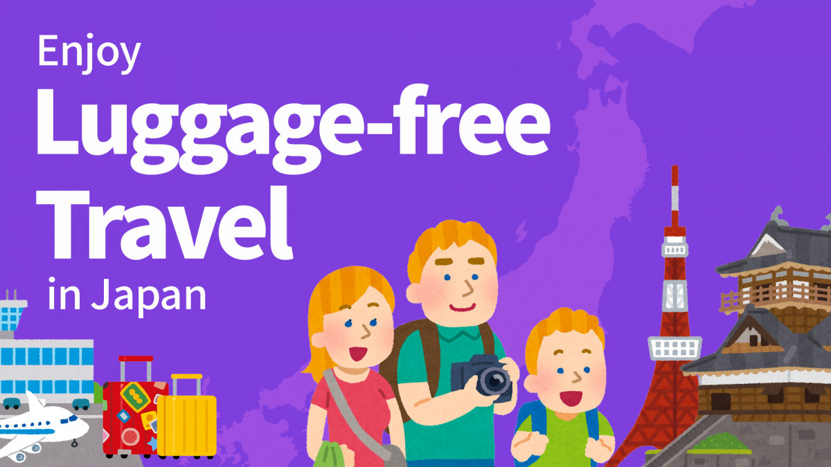 Enjoy Luggage-free Travel in Japan