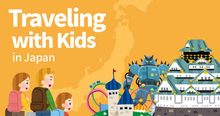 Traveling with Kids in Japan
