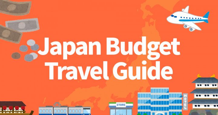 Japan Budget Travel Guide