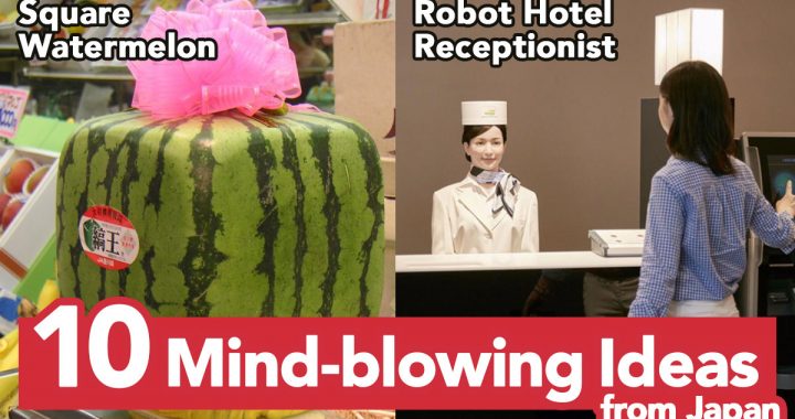 10 Mind-blowing Ideas from Japan