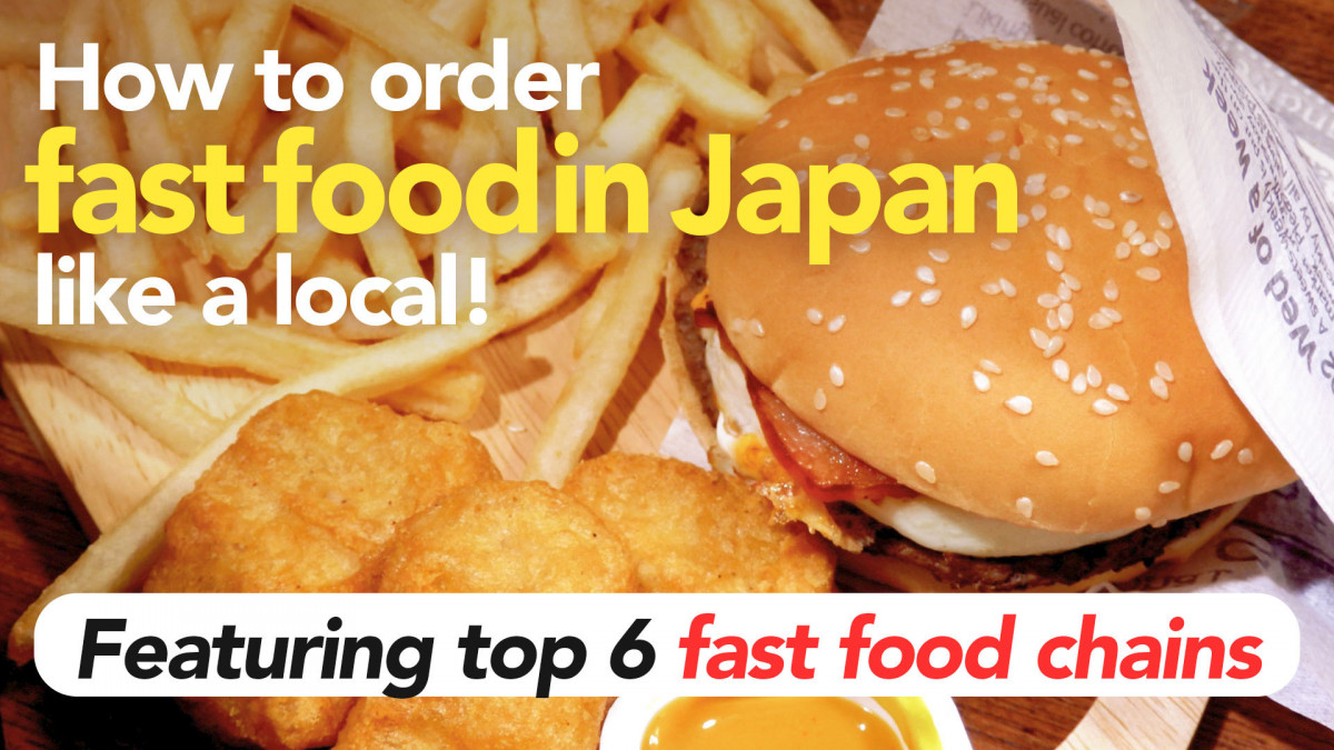 How to order fast food in Japan like a local! Featuring top 6 fast-food chains